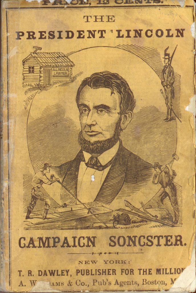 The President Lincoln Campaign Songster