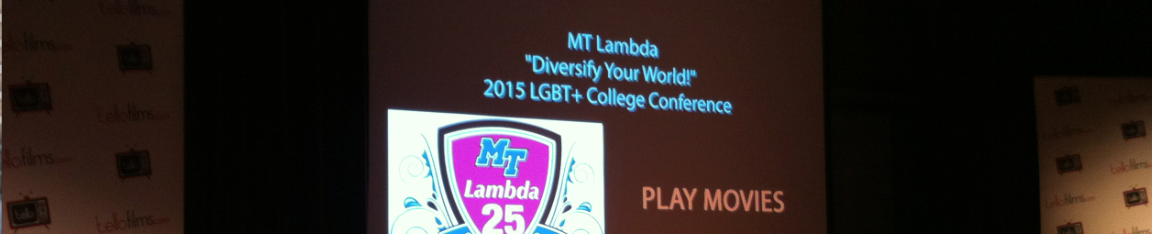 2015 LGBT+ College Conference Film Festival