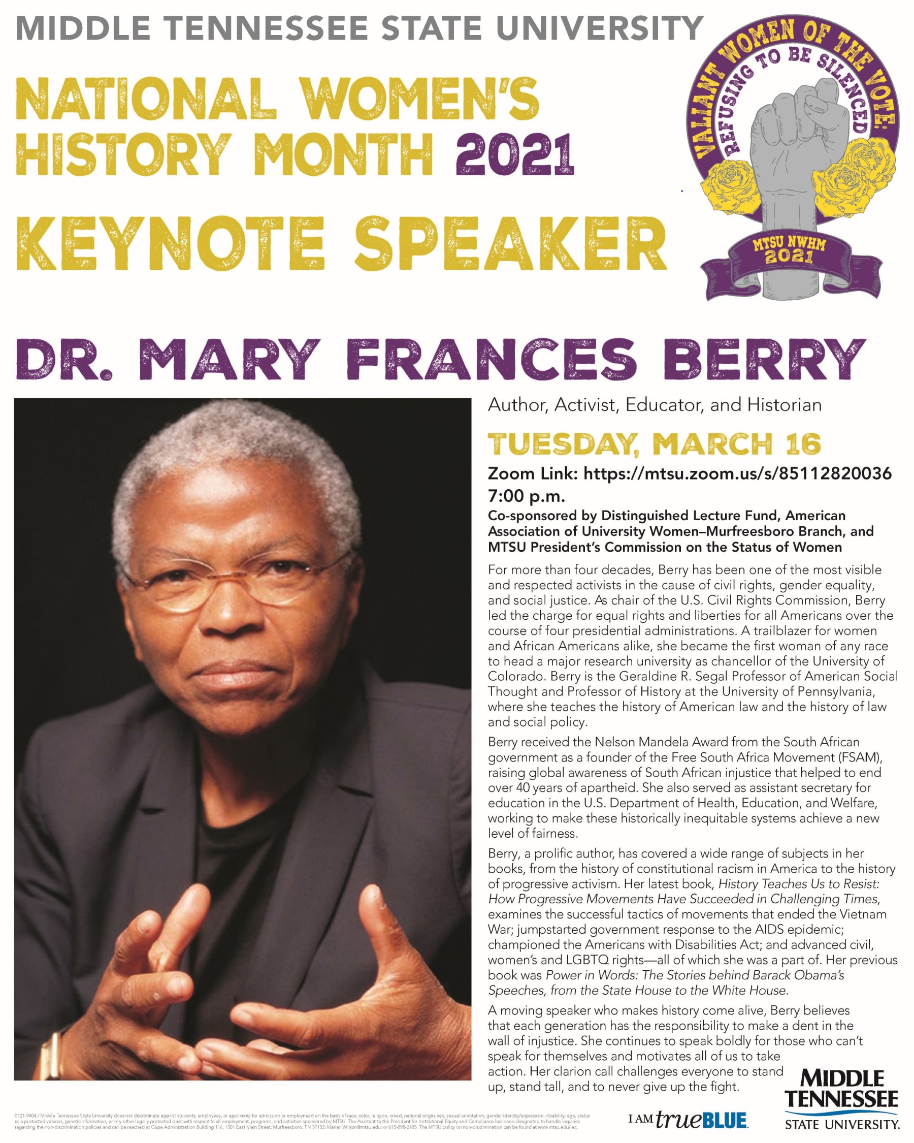 A poster with yellow and purple font advertising the keynote speaker, Dr. Mary Frances Berry, presenting Tuesday, March 16th 2021 at 7PM via Zoom.