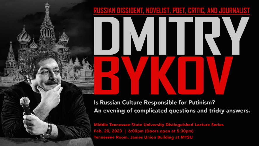 MTSU Distinguished Lecture with Russian Dissident Dmitry Bykov