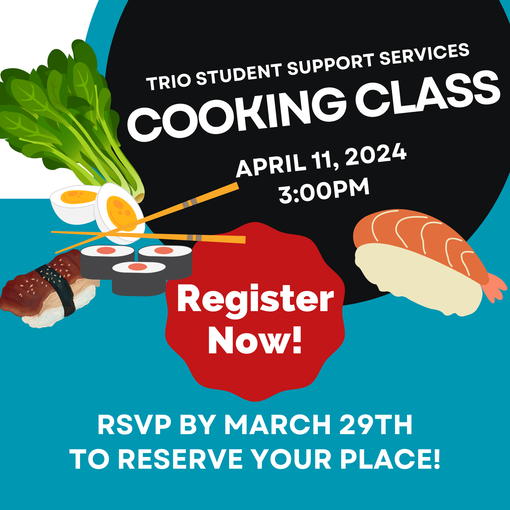 SSS Cooking Class - April 11th at 3:00p - Sign up deadline March 29th